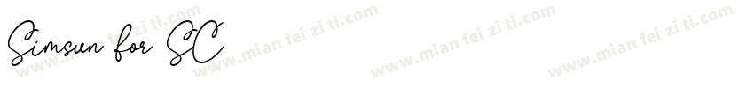 Simsun for SC字体转换